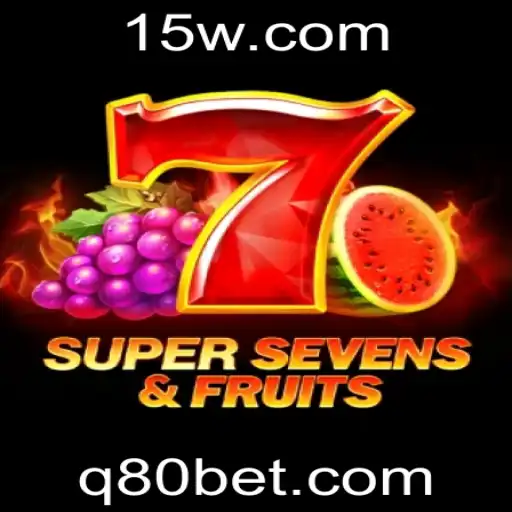Explorando o Mundo de 7SuperSevensFruits com 80bet
