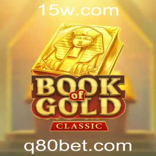Explorando a Aventura do Jogo BookOfGoldClassic com 80bet