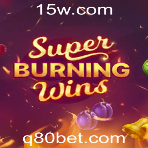 Explorando o Mundo de SuperBurningWins e a Parceria com 80bet