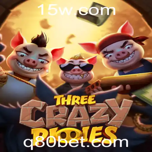 Explorando o Jogo ThreeCrazyPiggies e sua Conexão com 80bet